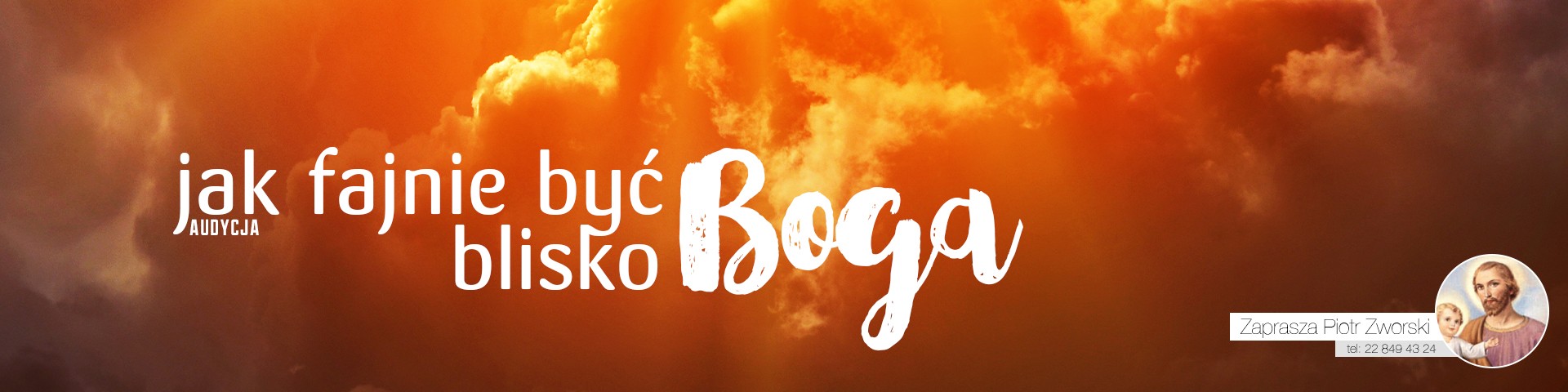 Jak Fajnie Być Blisko Boga - Moc Jego Zmartwychwstania #3