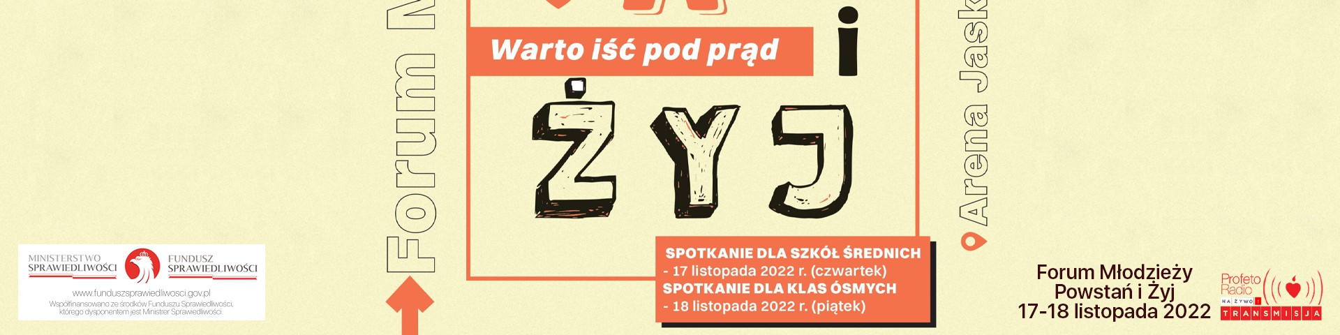 Forum młodzieży w Tarnowie - Powstań i żyj: Warto iść pod prąd