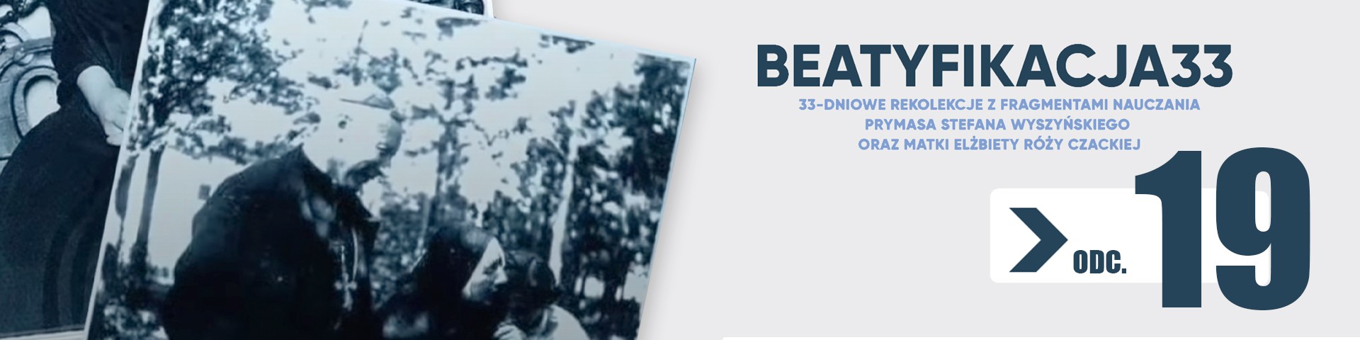 Beatyfikacja33 - Ogólnopolskie Rekolekcje - Dzień 19