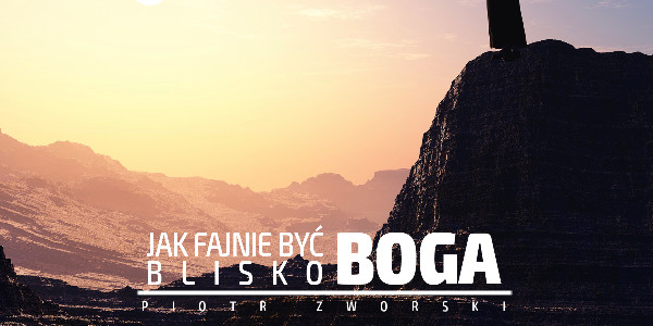 Jak Fajnie Być Blisko Boga - 2019-09-18 (audio)