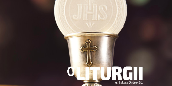O Liturgii - drugi kielich