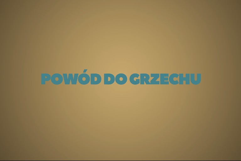 Jedno Słowo - Powód do grzechu