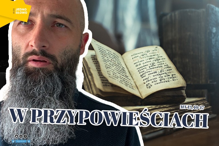 Jedno Słowo – W przypowieściach