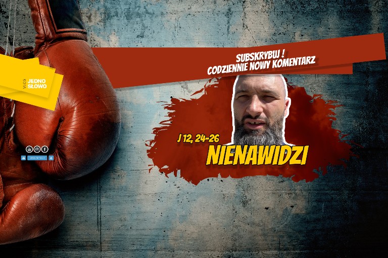 Jedno Słowo – Nienawidzi