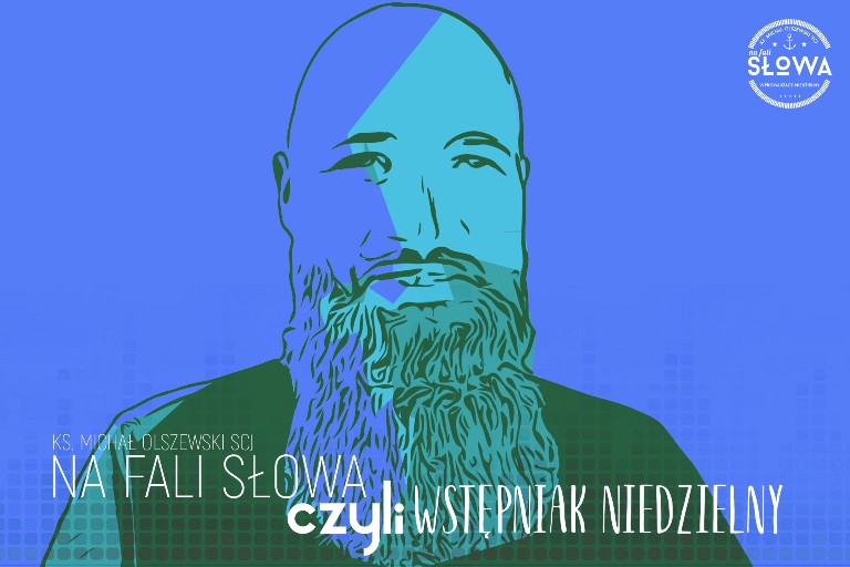 Na Fali Słowa czyli wstępniak niedzielny – XXVII Niedziela Zwykła, C