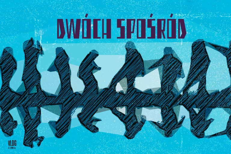 Jedno Słowo – Dwóch spośród